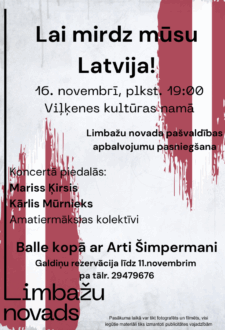 Lai mirdz mūsu Latvija!