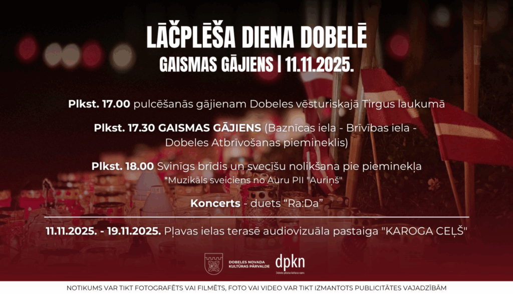 Lāčplēša diena Dobelē | Gaismas gājiens