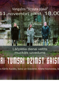 Lāčplēša dienas koncerts "Cauri tumsai dzimst gaismiņa" Vangažu pilsētas Kultūras namā