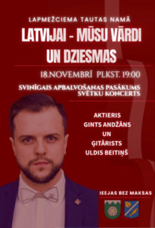 Latvijai – Mūsu vārdi un dziesmas!