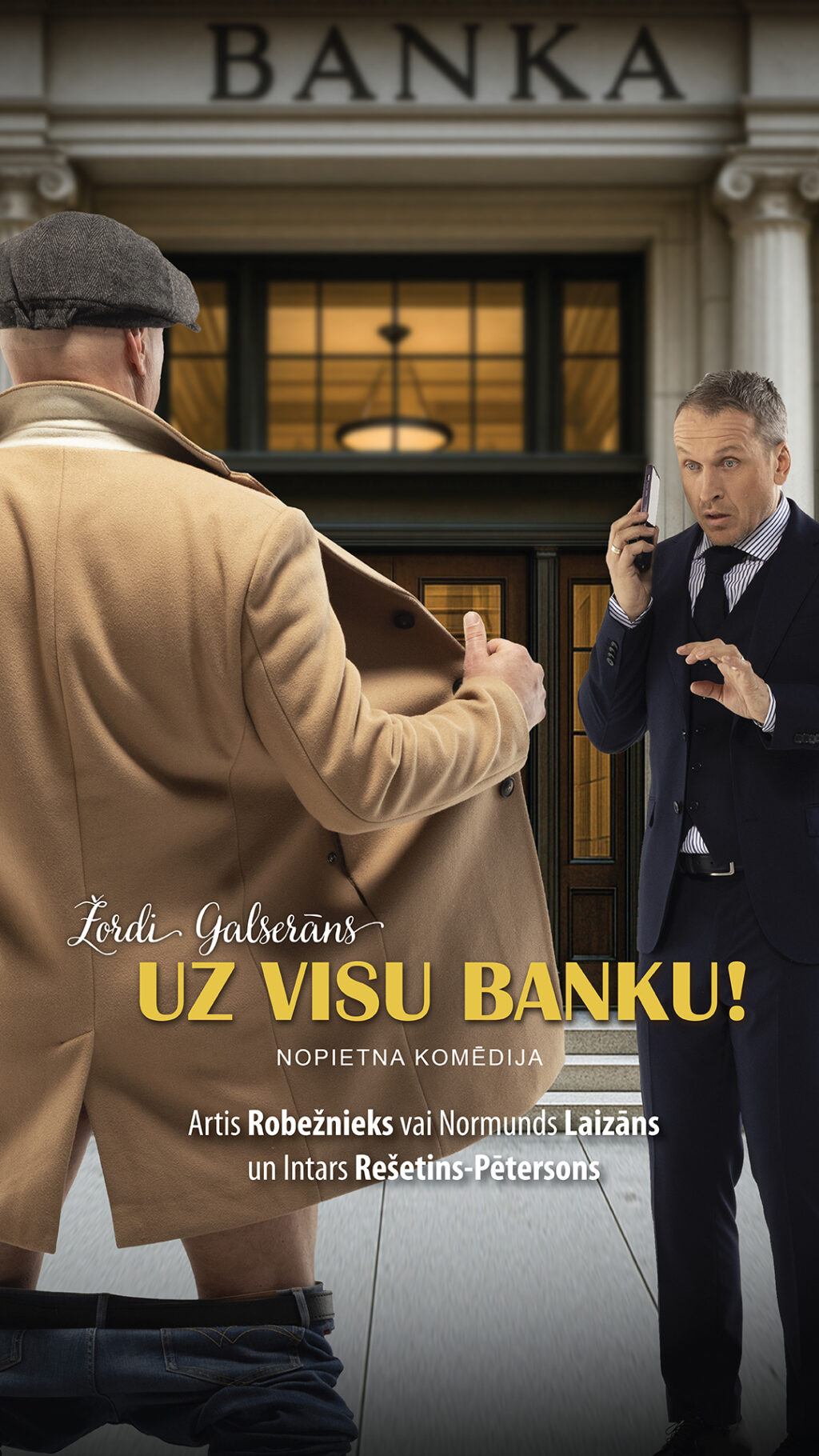 Nopietna komēdija “Uz visu banku!”