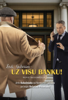 Nopietna komēdija “Uz visu banku!”