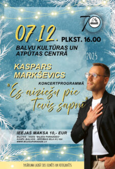 Kaspara Markševica koncertprogramma "Es aiziešu pie Tevis sapnī"