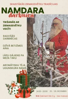 Skaistākās Ziemassvētku tradīcijas 'Namdara darbnīcā'.