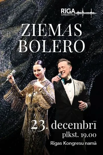ZIEMAS BOLERO. Orķestris “Rīga”, Aija Vītoliņa, Normunds Rutulis, Rihards Plešanovs