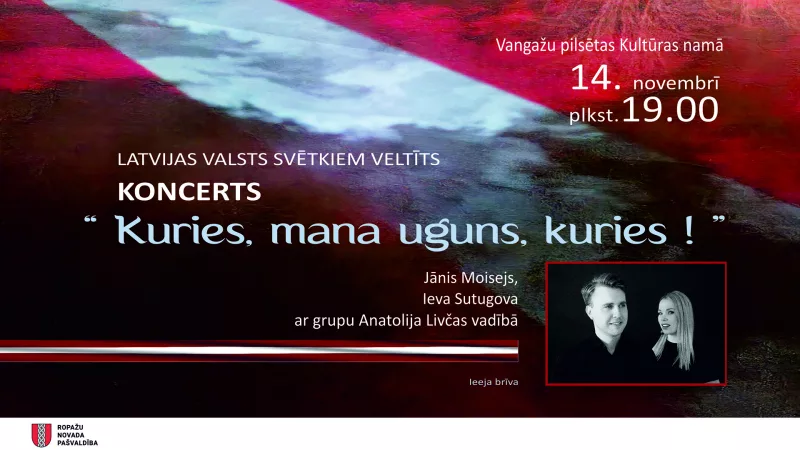 Koncerts "Kuries, mana uguns, kuries" Vangažu pilsētas Kultūras namā