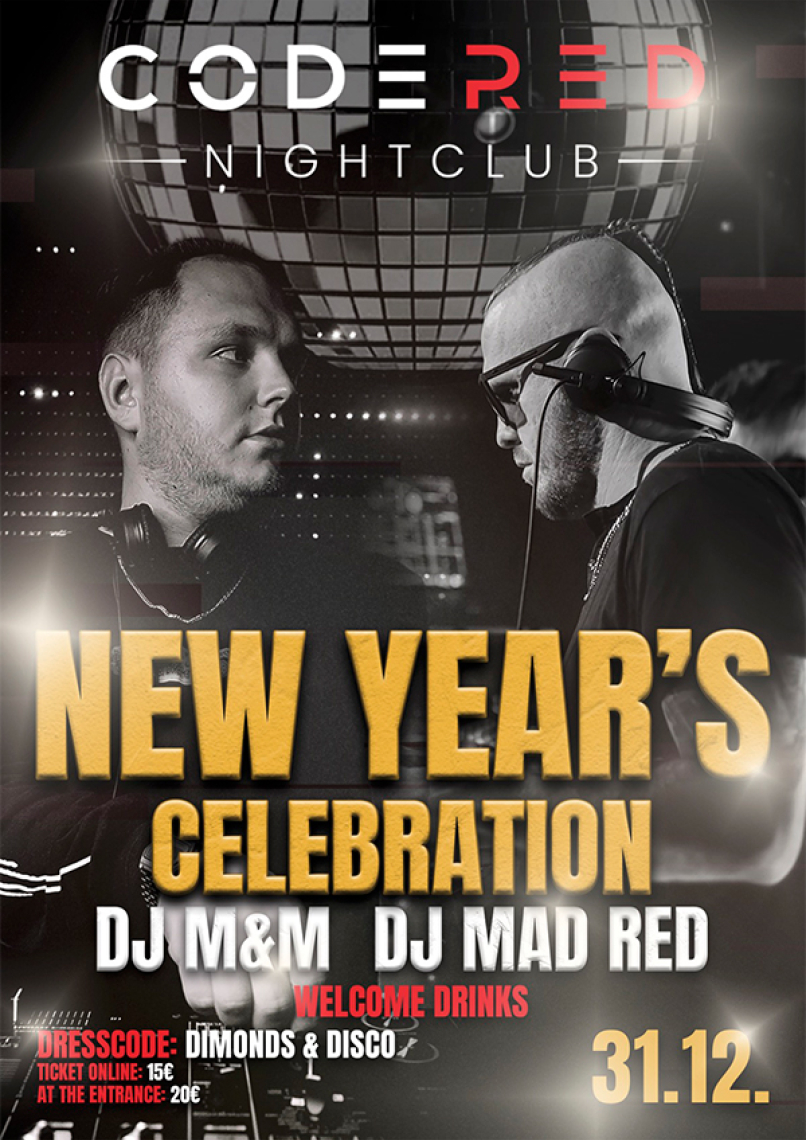NEW YEAR’S CELEBRATION — CODE RED NIGHTCLUB