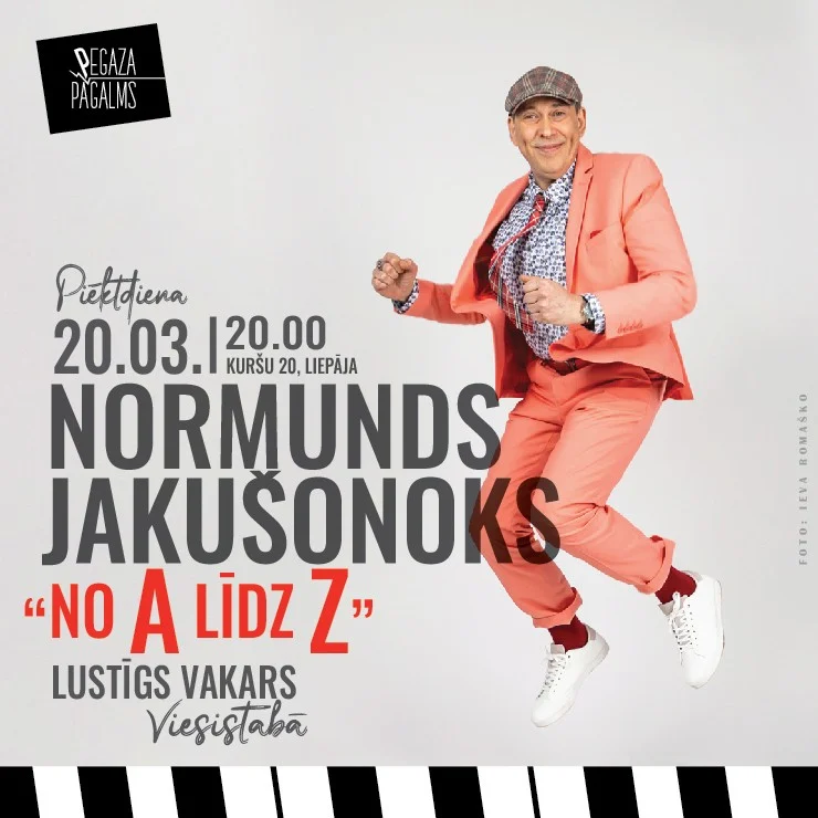 Lustīgs vakars ar Normundu Jakušonoku “No A līdz Z”