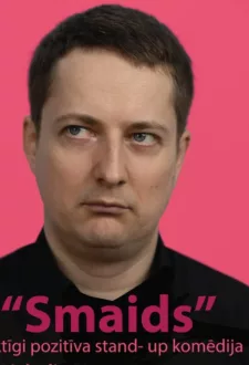 Maksima Trivaškeviča stāvizrāde SMAIDS