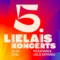 5.Lielais Koncerts