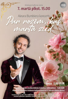 Ainara Bumbiera koncerts "Par rozēm, kas martā zied"