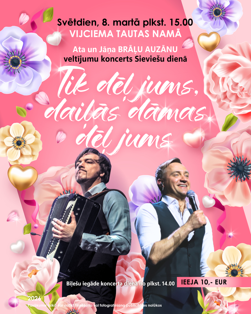 Brāļu Auzānu koncerts "Tik dēļ jums, daiļās dāmas, dēļ jums"