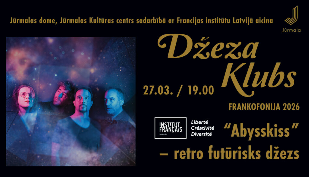 Aicina Jūrmalas Džeza klubs! FRANKOFONIJA 2026 “Abysskiss” retro futūrisks džezs