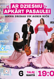 Koncerts „Ar dziesmu apkārt pasaulei”