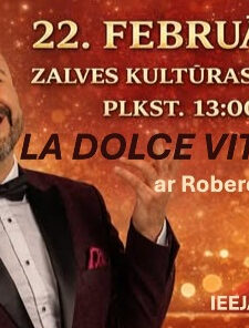 Koncerts “La Dolce Vita Zalvē” ar Roberto Meloni
