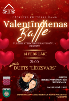Valentīndienas ballīte Džūkstē