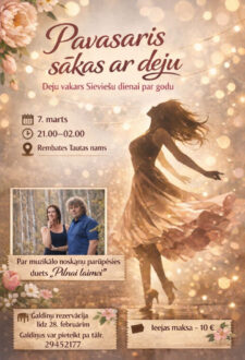 Deju vakars par godu Sieviešu dienai “Pavasaris sākas ar deju” Rembatē