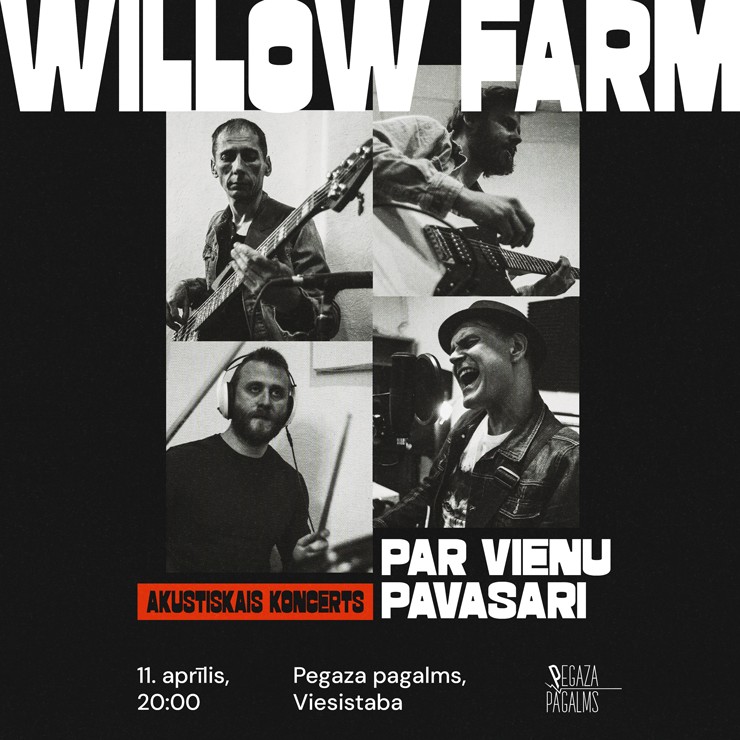 WILLOW FARM. Par vienu pavasari