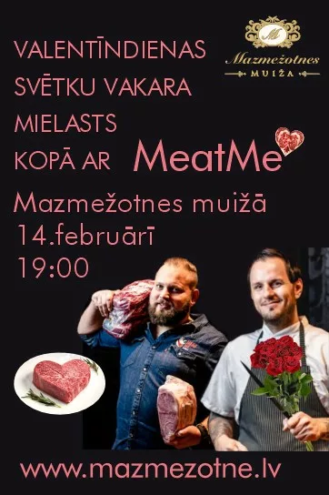 Valentīndienas svētku mielasts kopā ar MeatMe
