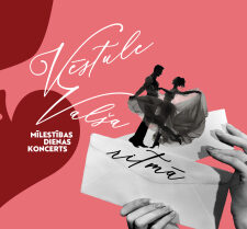 Mīlestības dienas koncerts "Vēstule valša ritmā"