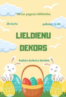 Radošā darbnīca bērniem “Lieldienu dekors” Nirzas pagasta bibliotēkā