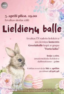 Lieldienu balle Izvaltā