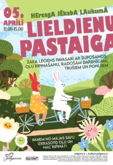 Lieldienu pastaiga visai ģimenei