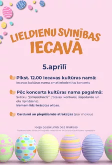 Lieldienu svinības Iecavā 2026
