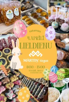 LIELDIENU tirgus – MĀRTIŅ’ TIRGUS