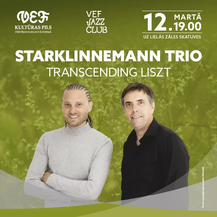 VEF JAZZ CLUB | StarkLinnemann Trio | Transcending Liszt