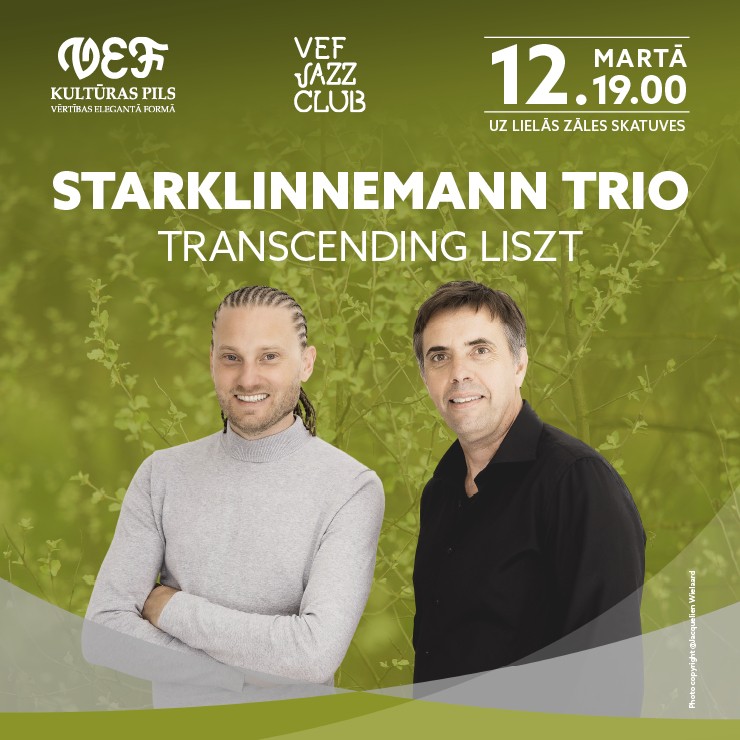 VEF JAZZ CLUB | StarkLinnemann Trio | Transcending Liszt