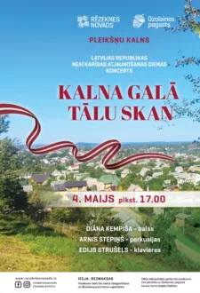 Latvijas Republikas neatkarības atjaunošanas dienas koncerts “Kalna galā tālu skan”