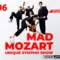 MAD MOZART simfoniskais šovs