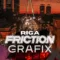 FRICTION X GRAFIX // RIGA