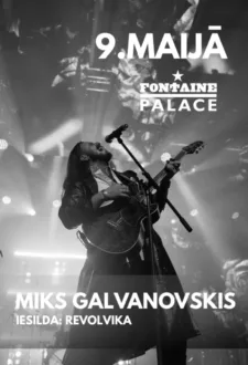 Miks Galvanovskis (LV) rock + Revolvika (LV) indie rock
