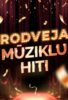 BRODVEJAS MŪZIKLU HITI 2026