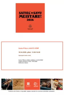 SATIEC SAVU MEISTARU 2026 – Santa Pīlāce LAKATS RĀMĪ