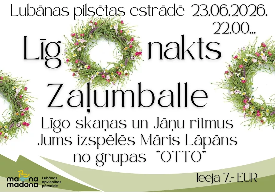 Līgo nakts Zaļumballe Lubānā