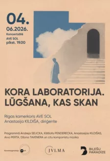 “Kora laboratorija. Lūgšana, kas skan”