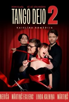Kaislību komēdija “TANGO DEJO 2” | Ogrē | PIRMIZRĀDE