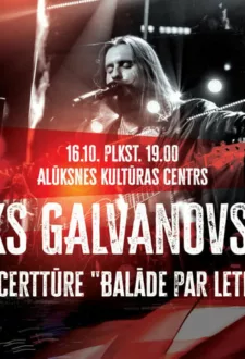 Miks Galvanovskis – ‘Balāde par Letiņu’