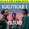 Kautkaili x Kuldīga