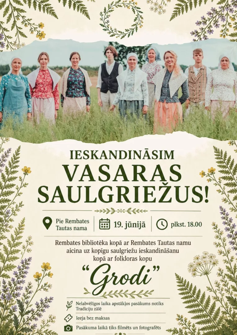 Vasaras saulgriežu ieskandināšana Rembatē