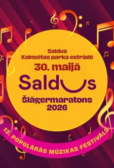 Saldus Šlāgermaratons/ 13.Populārās Mūzikas Festivāls