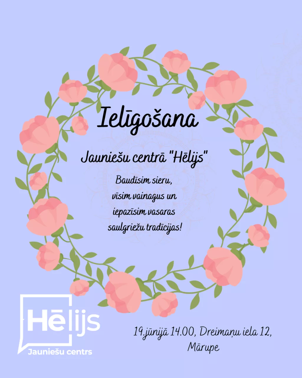 Ielīgošana Mārupes novada jauniešiem Mārupē