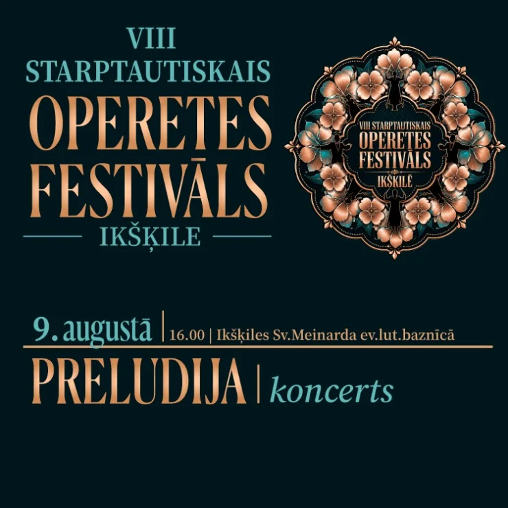 VIII Starptautiskais Operetes festivāls Ikšķilē