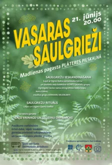 VASARAS SAULGRIEŽI Plāteres pilskalnā