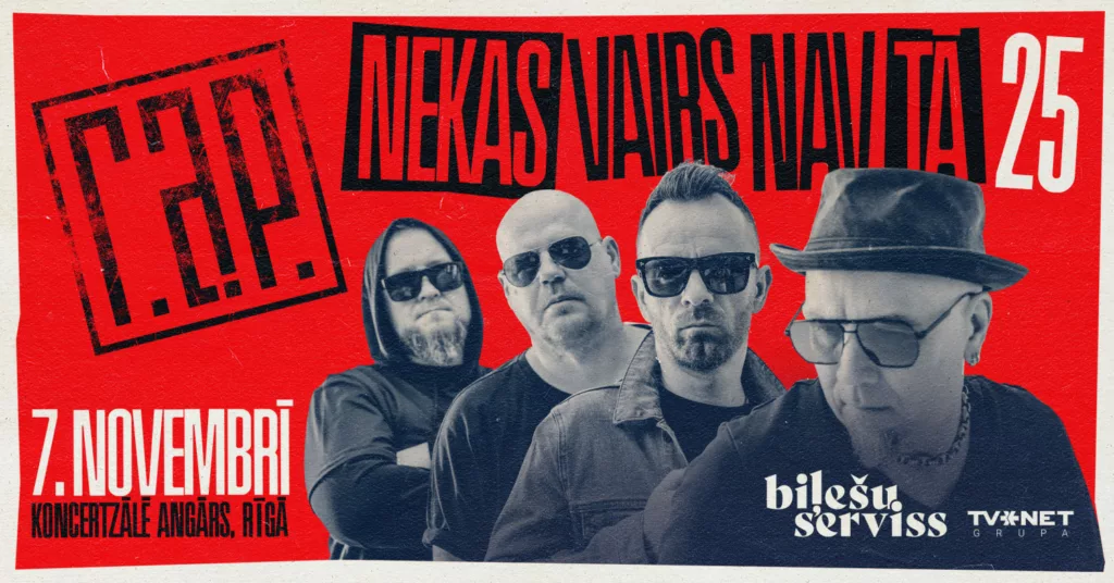 Grupas R.A.P. koncerts ‘Nekas vairs nav tā 25’