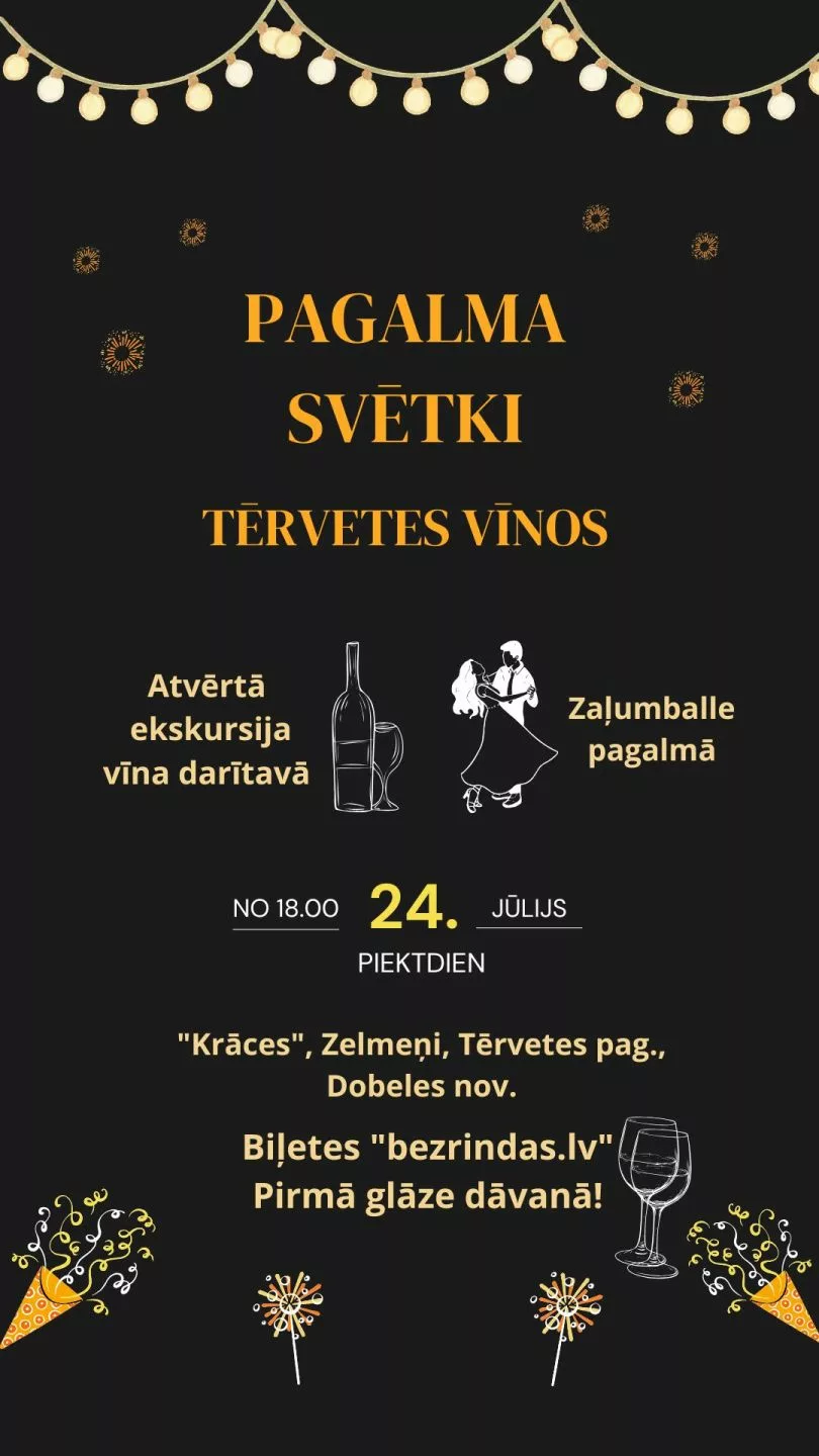 PAGALMA SVĒTKI TĒRVETS VĪNOS