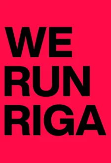 We Run Riga